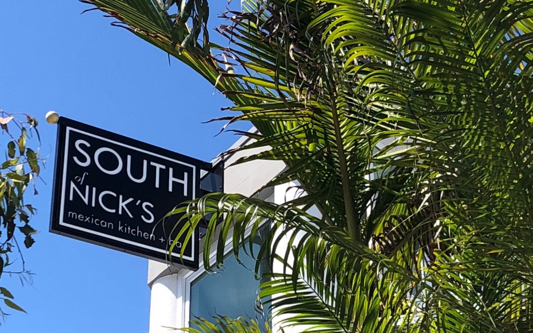 South of Nicks Opens in Laguna Beach