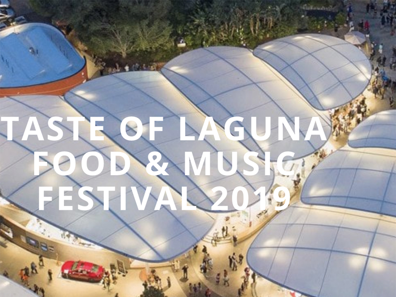 Taste of Laguna for Thurs, Oct 3rd, 2019 – Tix Now on Sale